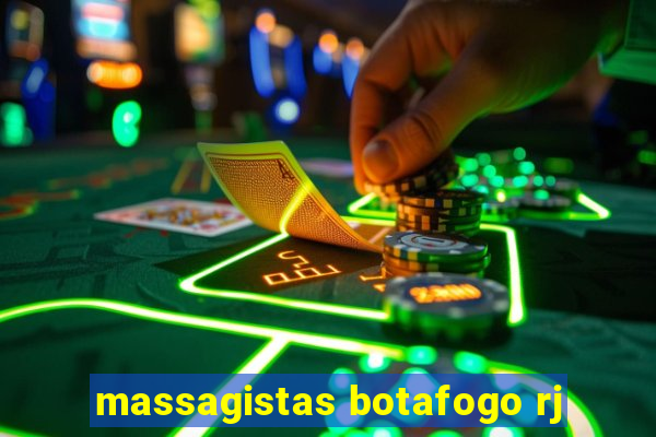 massagistas botafogo rj